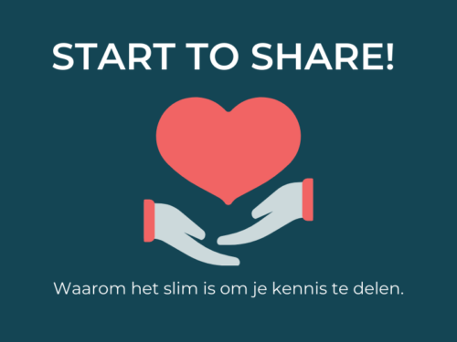 Start to share! Waarom het slim is om je kennis te delen.